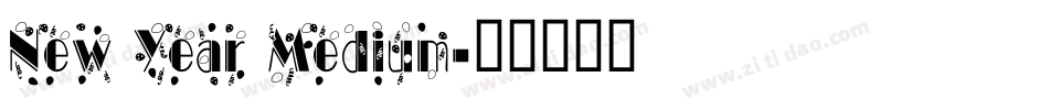 New Year Medium字体转换